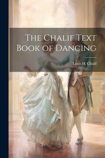 Couverture_The Chalif Text Book of Dancing
