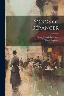 Front cover_Songs of Béranger