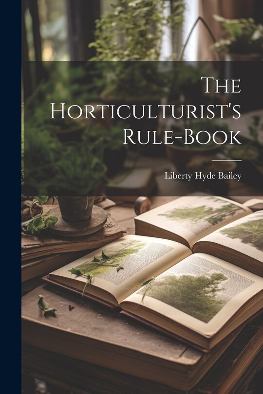 Couverture_The Horticulturist's Rule-Book