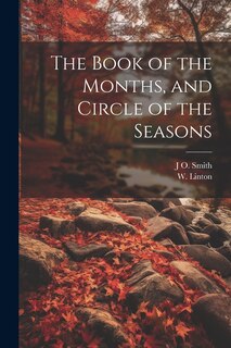 Front cover_The Book of the Months, and Circle of the Seasons