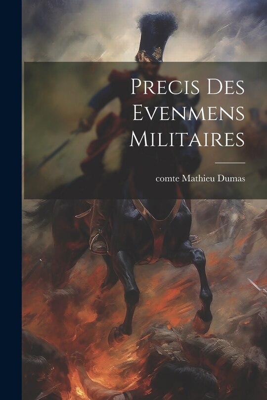 Couverture_precis Des Evenmens Militaires