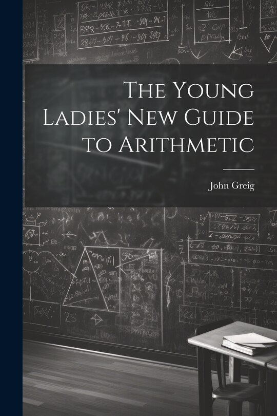Couverture_The Young Ladies' New Guide to Arithmetic