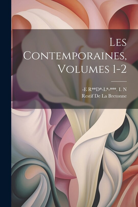 Couverture_Les Contemporaines, Volumes 1-2