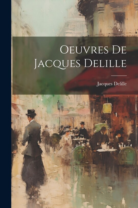 Front cover_Oeuvres De Jacques Delille