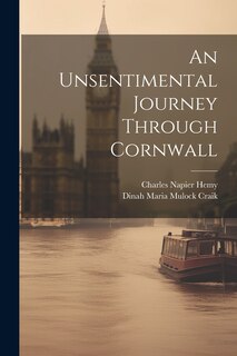 Front cover_An Unsentimental Journey Through Cornwall