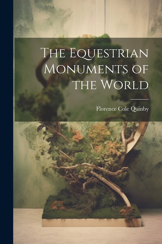 Front cover_The Equestrian Monuments of the World