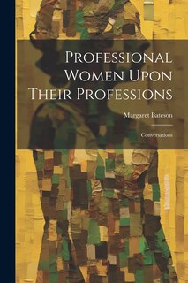 Couverture_Professional Women Upon Their Professions