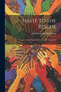Couverture_Haste to the Rescue