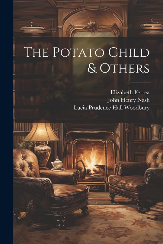 Front cover_The Potato Child & Others