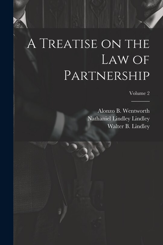 Front cover_A Treatise on the law of Partnership; Volume 2