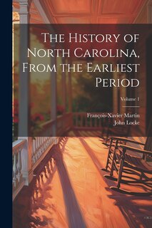 Front cover_The History of North Carolina, From the Earliest Period; Volume 1