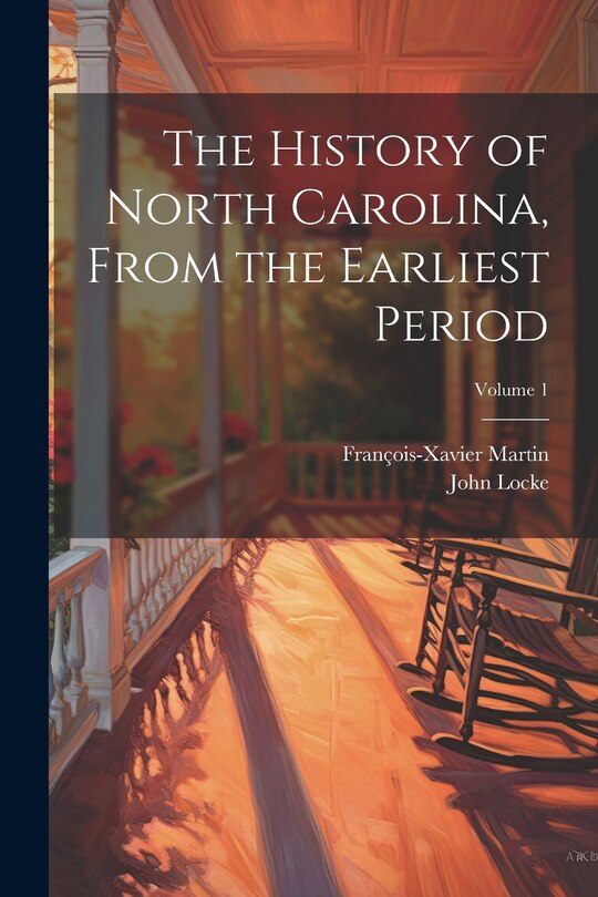 Front cover_The History of North Carolina, From the Earliest Period; Volume 1