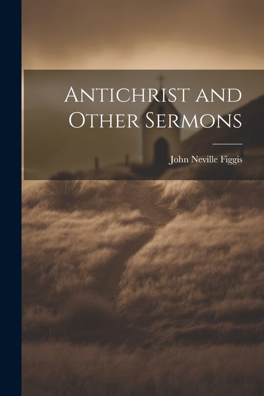 Couverture_Antichrist and Other Sermons