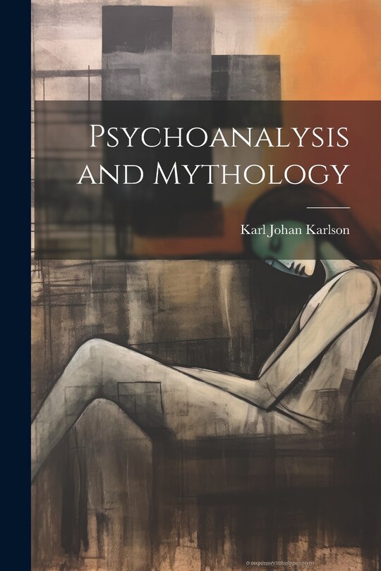 Front cover_Psychoanalysis and Mythology