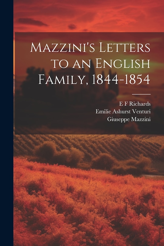 Couverture_Mazzini's Letters to an English Family, 1844-1854