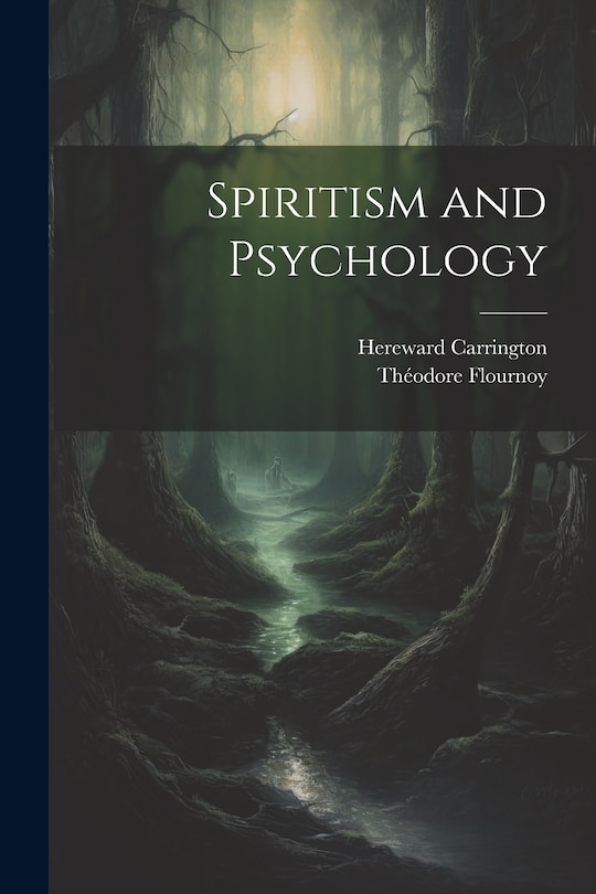 Front cover_Spiritism and Psychology
