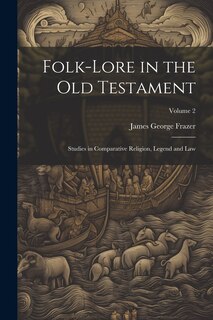 Couverture_Folk-lore in the Old Testament