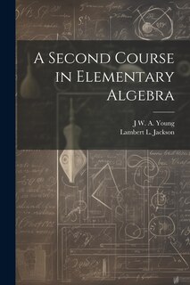 Front cover_A Second Course in Elementary Algebra