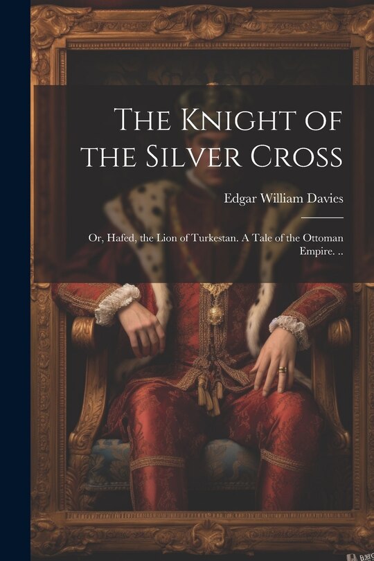 Front cover_The Knight of the Silver Cross