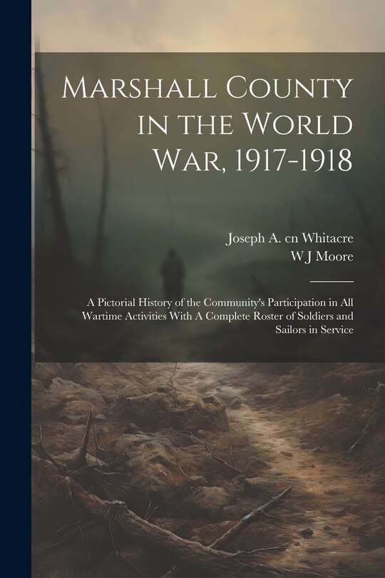 Couverture_Marshall County in the World War, 1917-1918