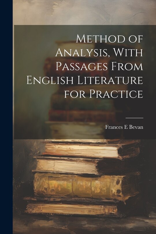 Couverture_Method of Analysis, With Passages From English Literature for Practice
