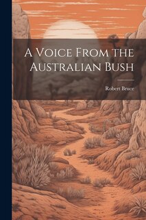 Front cover_A Voice From the Australian Bush