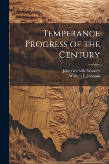 Couverture_Temperance Progress of the Century