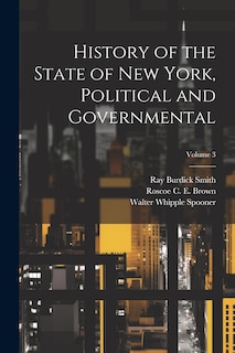 Front cover_History of the State of New York, Political and Governmental; Volume 3