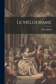Front cover_Le mélodrame