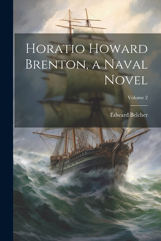 Couverture_Horatio Howard Brenton, a Naval Novel; Volume 2