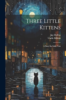 Front cover_Three Little Kittens