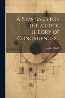 Couverture_A new Basis for the Metric Theory of Congruences ..