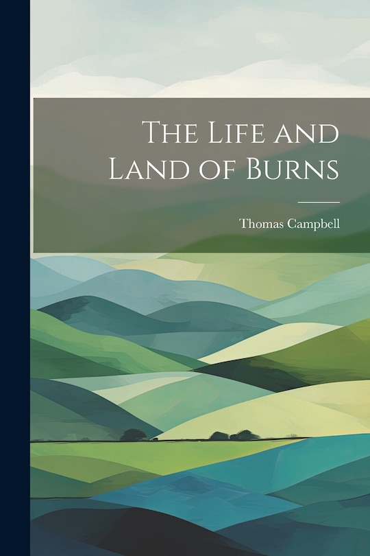 Front cover_The Life and Land of Burns