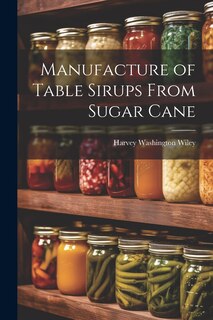Front cover_Manufacture of Table Sirups From Sugar Cane