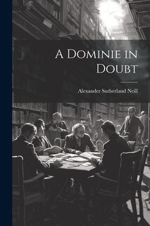 Front cover_A Dominie in Doubt
