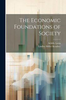 Couverture_The Economic Foundations of Society