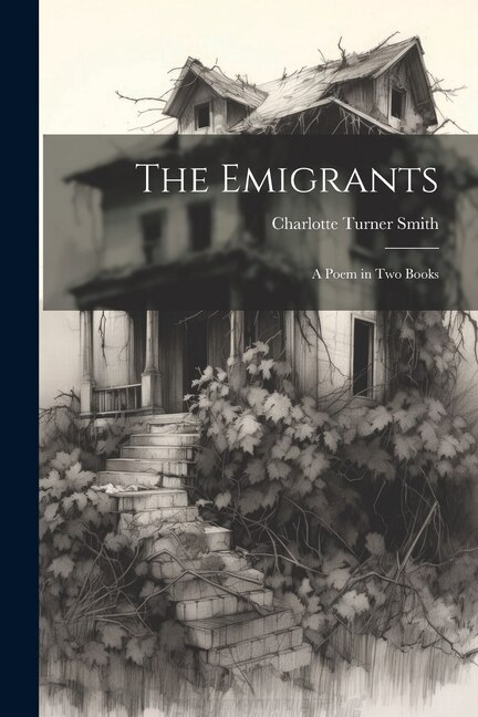Front cover_The Emigrants; a Poem in two Books