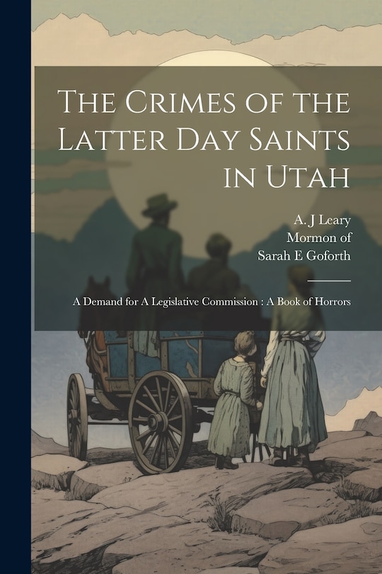 Couverture_The Crimes of the Latter Day Saints in Utah