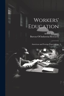 Couverture_Workers' Education; American and Foreign Experiments