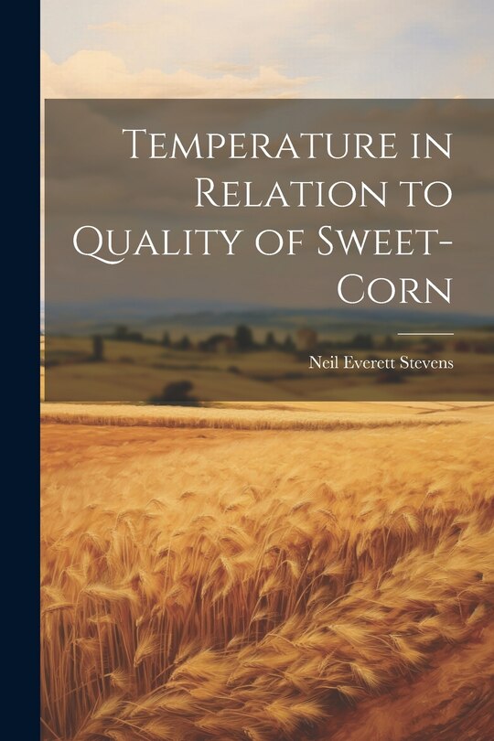Couverture_Temperature in Relation to Quality of Sweet-corn