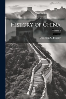 Front cover_History of China; Volume 2