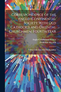 Front cover_Correspondence of the Anglo-Continental Society With Old Catholics and Oriental Churchmen