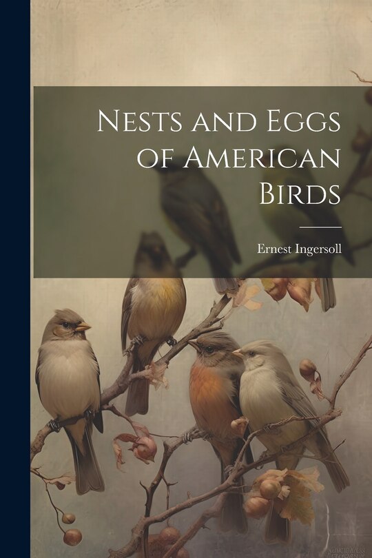 Couverture_Nests and Eggs of American Birds