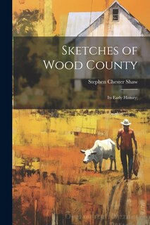 Front cover_Sketches of Wood County