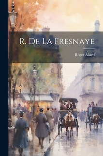 Front cover_R. de La Fresnaye