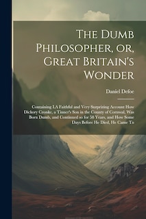 Couverture_The Dumb Philosopher, or, Great Britain's Wonder