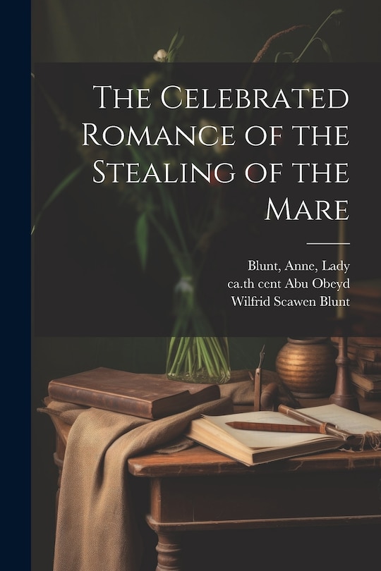 Couverture_The Celebrated Romance of the Stealing of the Mare