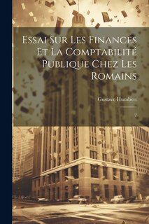 Front cover_Essai sur les finances et la comptabilité publique chez les Romains