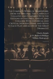 Front cover_The Complete Works of Shakespeare, From the Original Text