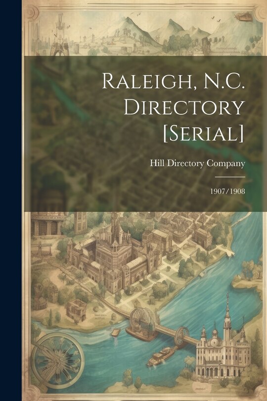 Front cover_Raleigh, N.C. Directory [serial]